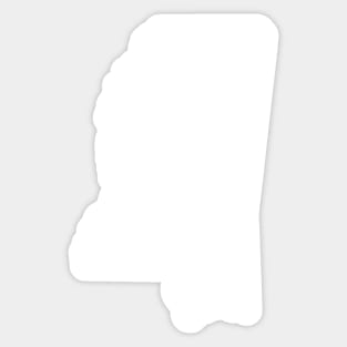 Mississippi Born MS Sticker